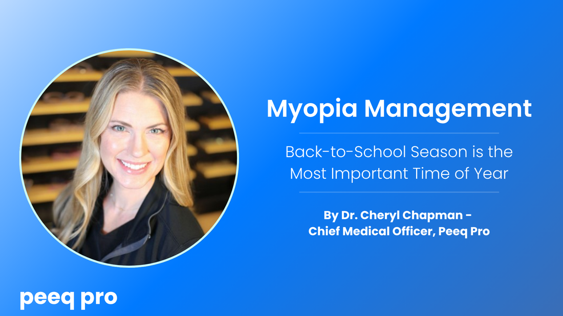 Back-to-School Season: The Most Important Time of Year for Myopia Management