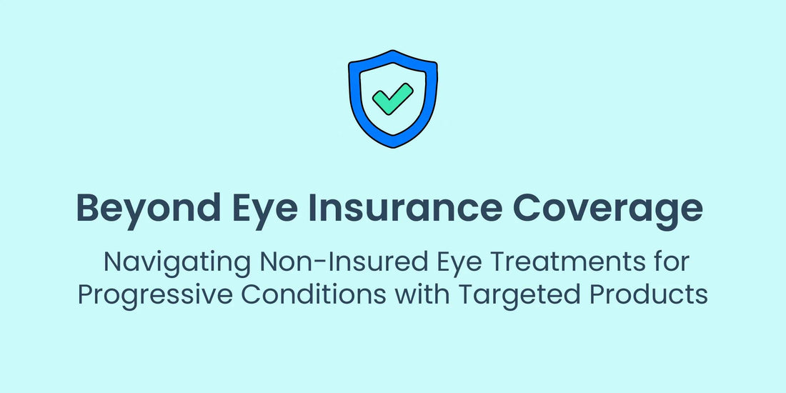Talking to patients about dry eye treatments not covered by insurance graphic