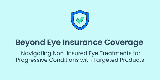 Talking to patients about dry eye treatments not covered by insurance graphic