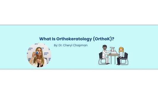 What Is Orthokeratology (OrthoK)?