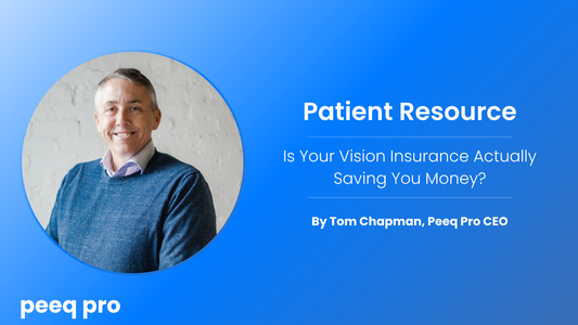 Share With Patients | Is Your Vision Insurance Actually Saving You Money?