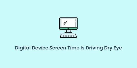 The Impact of Prolonged Digital Device Use on Dry Eye
